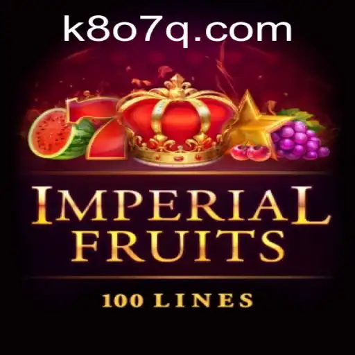 ImperialFruits100: Explorando a Magia dos Slots de Frutas com K807Q.COM